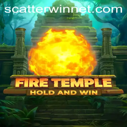 FireTemple: A Guide to Mastering ScatterWin